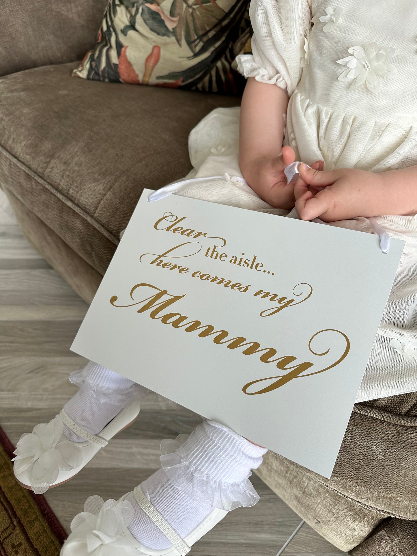 Clear the aisle here comes my Mammy wedding sign 